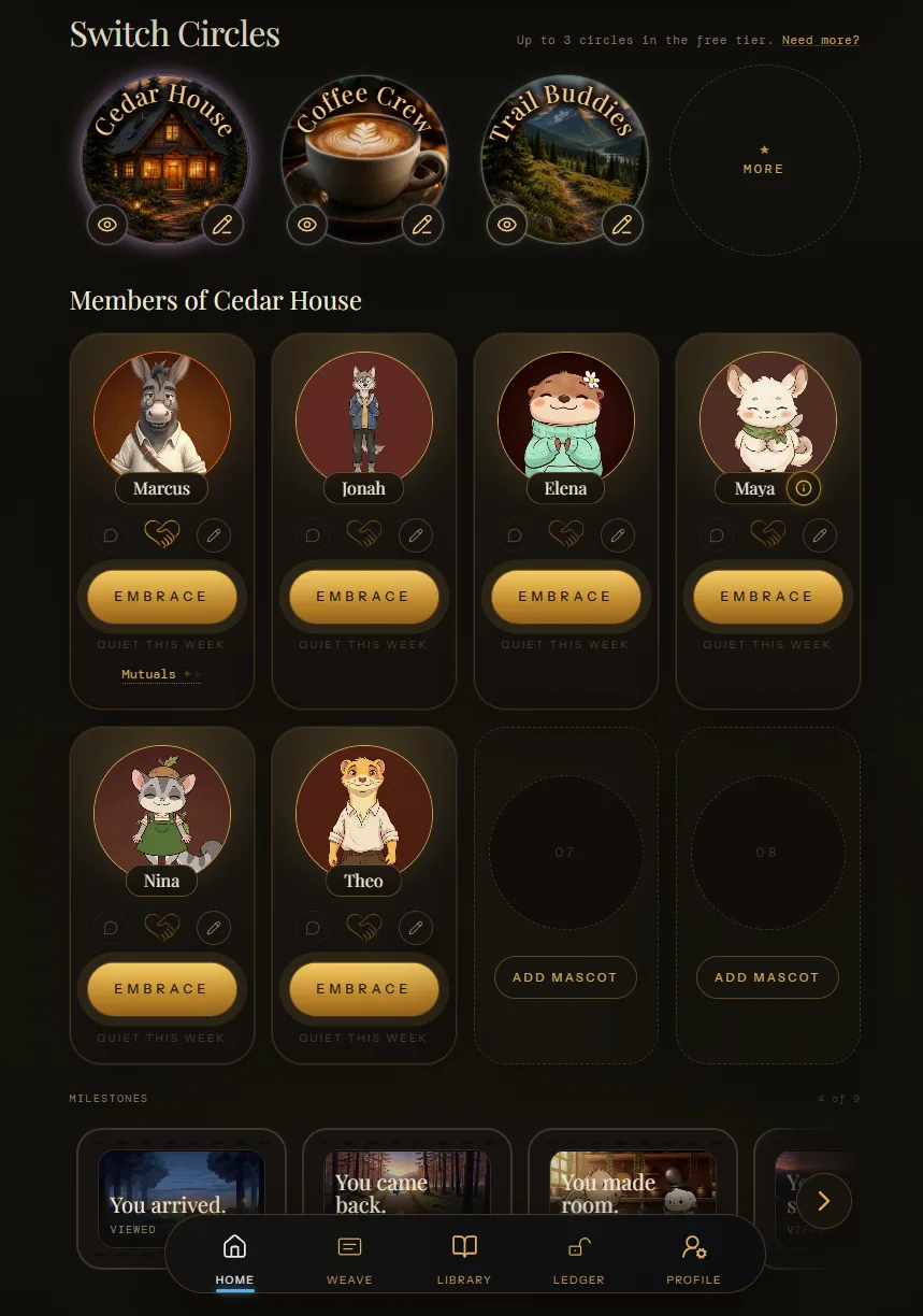 DunbarrioSolo HOME showing Cedar House, Coffee Crew, and Trail Buddies circles above member cards for Marcus, Jonah, Elena, Maya, Nina, and Theo, plus two empty mascot slots.